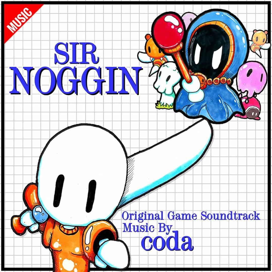 Sir Noggin Catchy Chiptune Soundtrack Now Available - Gamers Heroes