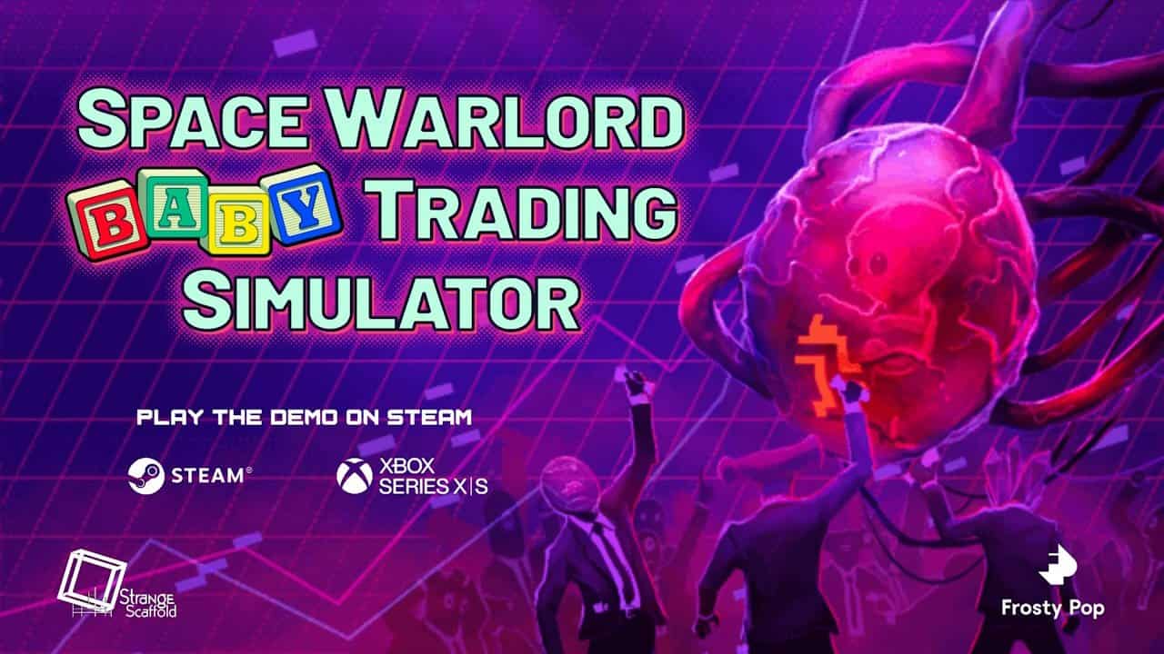Space Warlord Baby Trading Simulator Revealed - Gamers Heroes