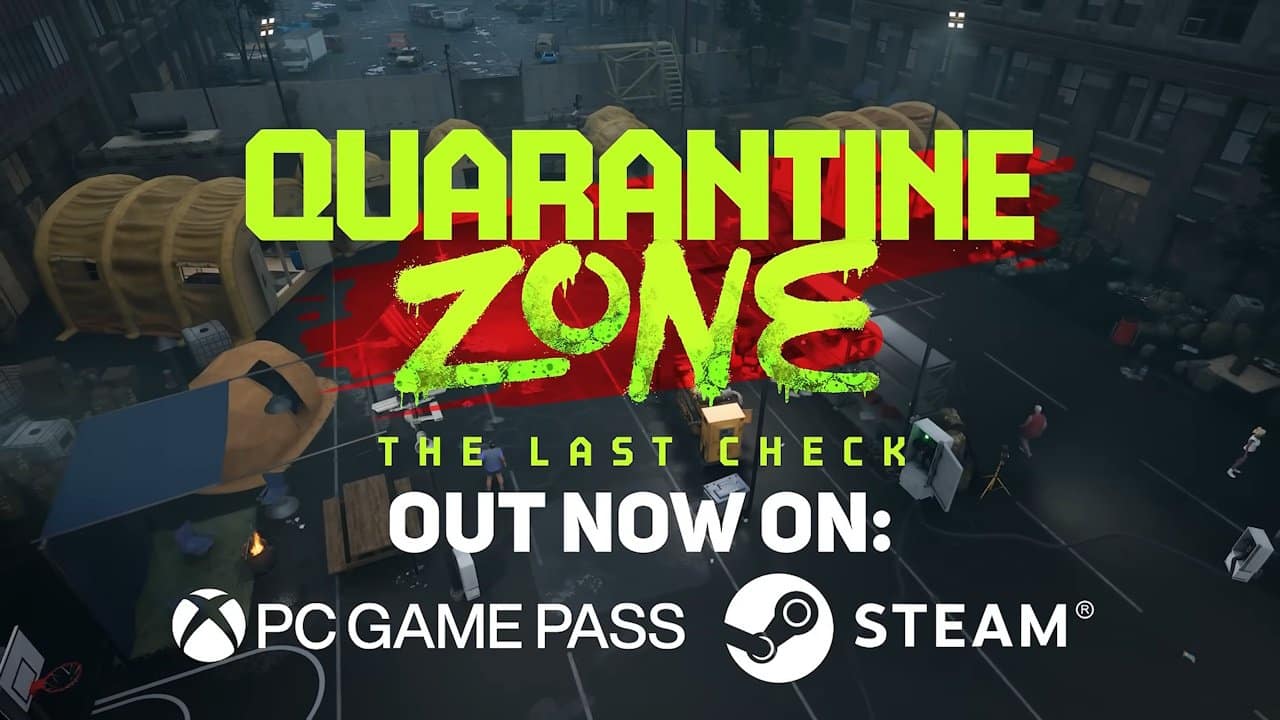 Quarantine Zone The Last Check Now Available on Steam - Gamers Heroes