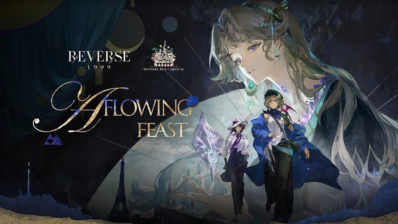 Reverse 1999 A Flowing Feast Update Bringing Massive Rewards - Gamers Heroes