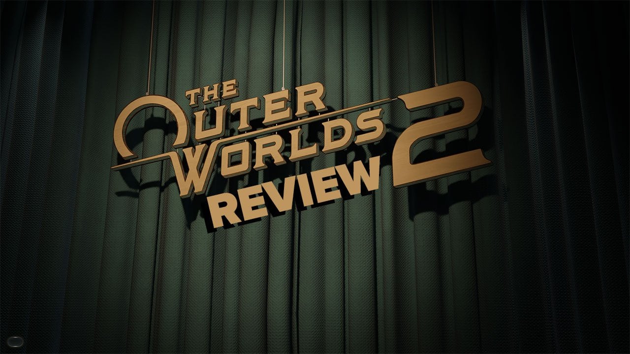 The Outer Worlds 2 Review - Gamers Heroes