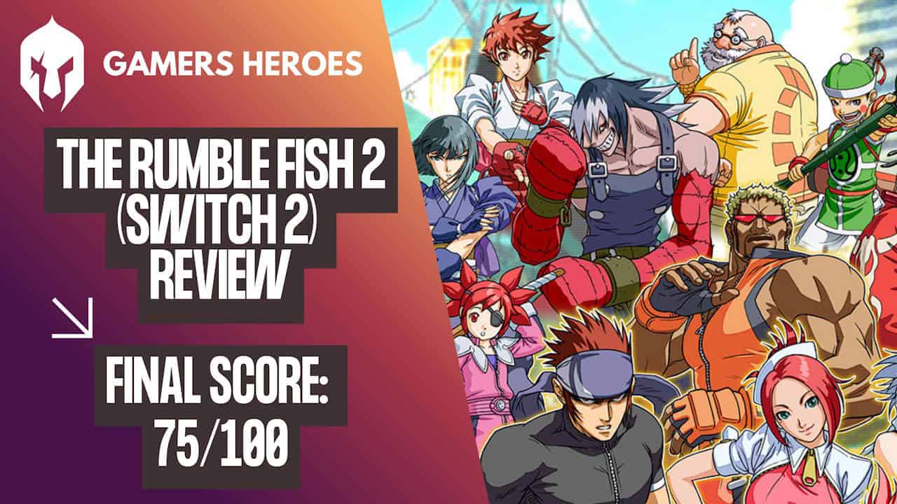 The Rumble Fish 2 (Nintendo Switch 2 Edition) Review - Gamers Heroes