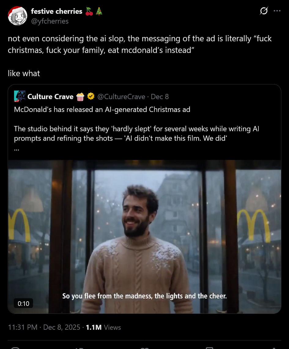 Not even considering the AI slop, the message of the ad is literally 