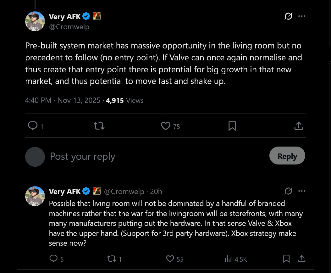 Pre-built system market has massive opportunity in the living room but no precedent to follow (no entry point). If Valve can once again normalise and thus create that entry point there is potential for big growth in that new market, and thus potential to move fast and shake up. Possible that living room will not be dominated by a handful of branded machines rather that the war for the livingroom will be storefronts, with many many manufacturers putting out the hardware. In that sense Valve & Xbox have the upper hand. (Support for 3rd party hardware). Xbox strategy make sense now?